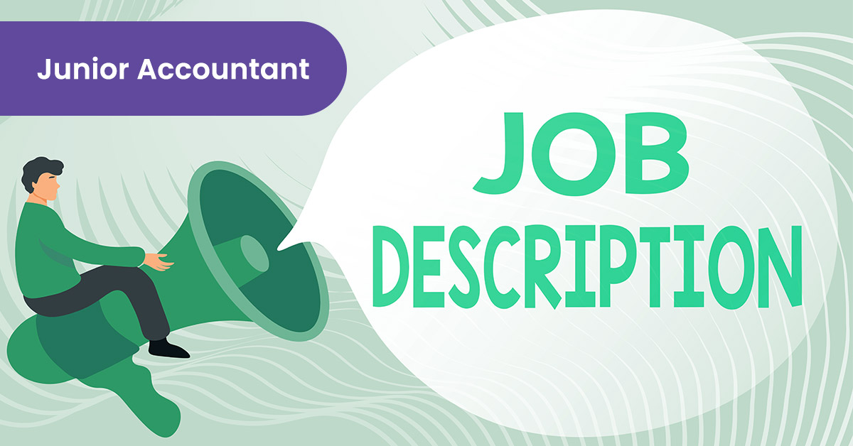 Junior Accountant Job Duties & Requirements